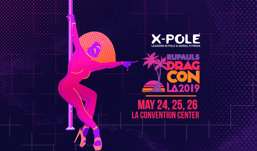 RuPaul’s DragCon XPOLE Expo XPOLE US